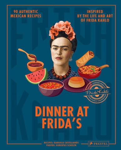 Dinner at Fridas