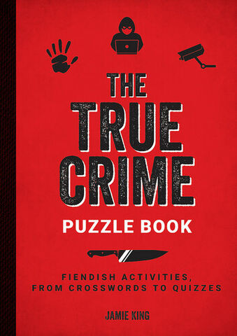 The True Crime Puzzle Book