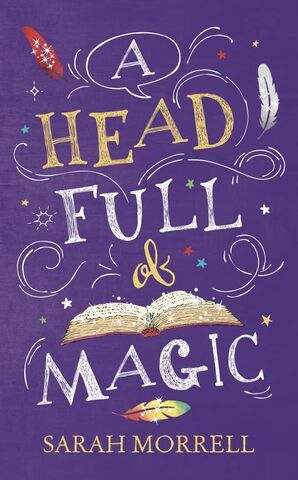 A Head Full of Magic