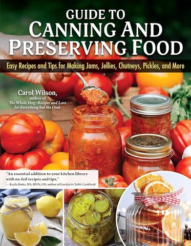 Guide to Canning and Preserving Food