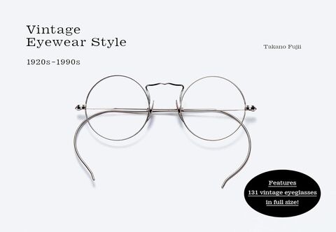 Vintage Eyewear Style 1920s-1990s