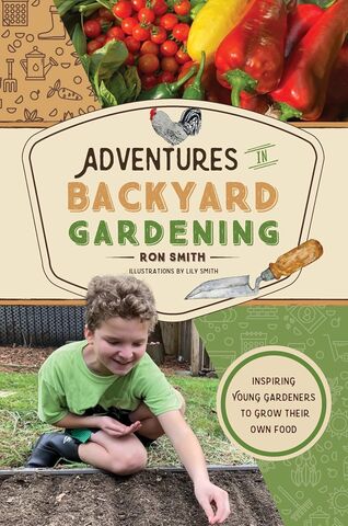 Adventures in Backyard Gardening