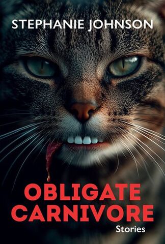 Obligate Carnivore