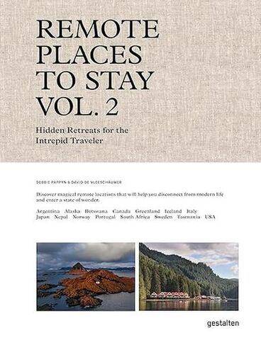 Remote Places to Stay Vol. 2