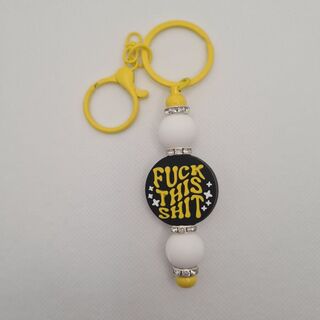 Fuck This Shit Silicone Bead Keychain