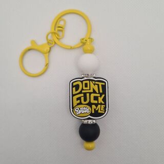 Don't Fuck With Me Silicone Bead Keychain