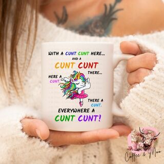 With A Cunt Cunt Here Mug (B) Or Tumbler