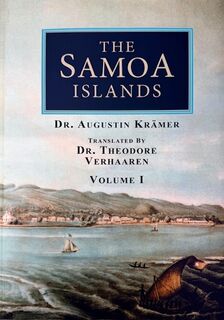 The Samoa Islands: Volume One