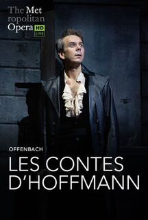 Met Opera 2024-25: Les Contes d’Hoffmann