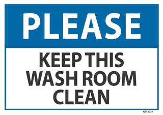 Please Keep this Washroom Clean 340x240mm
